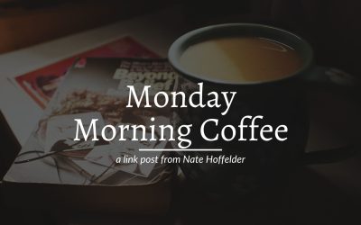 Monday Morning Coffee – 25 March 2024
